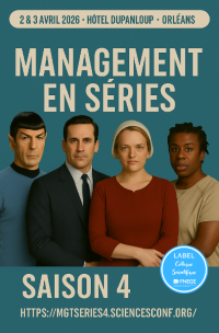 Colloque Management en Séries - Saison 4
